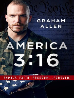 cover image of America 3:16: Family, Faith, Freedom, Forever